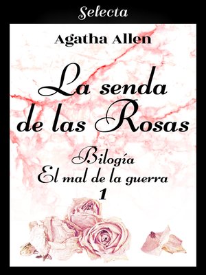 cover image of La senda de las rosas